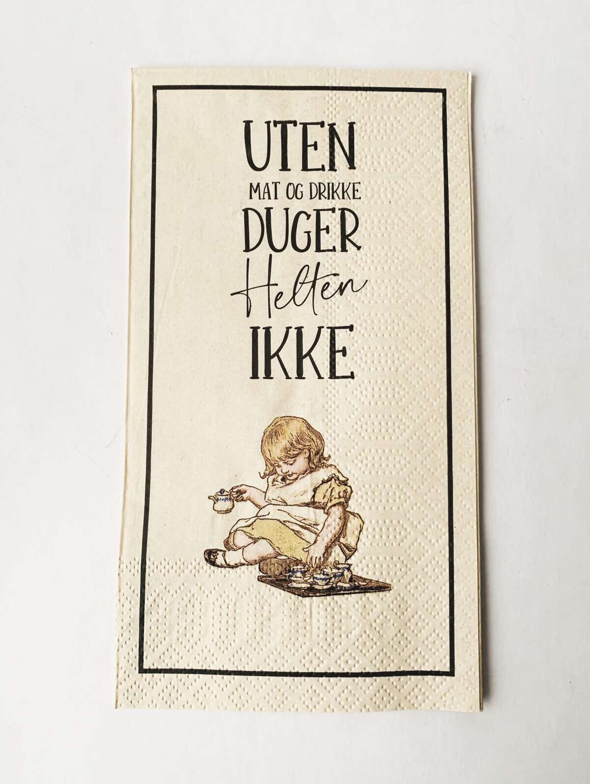 Serviett Buffet "Uten Mat Og Drikke....."