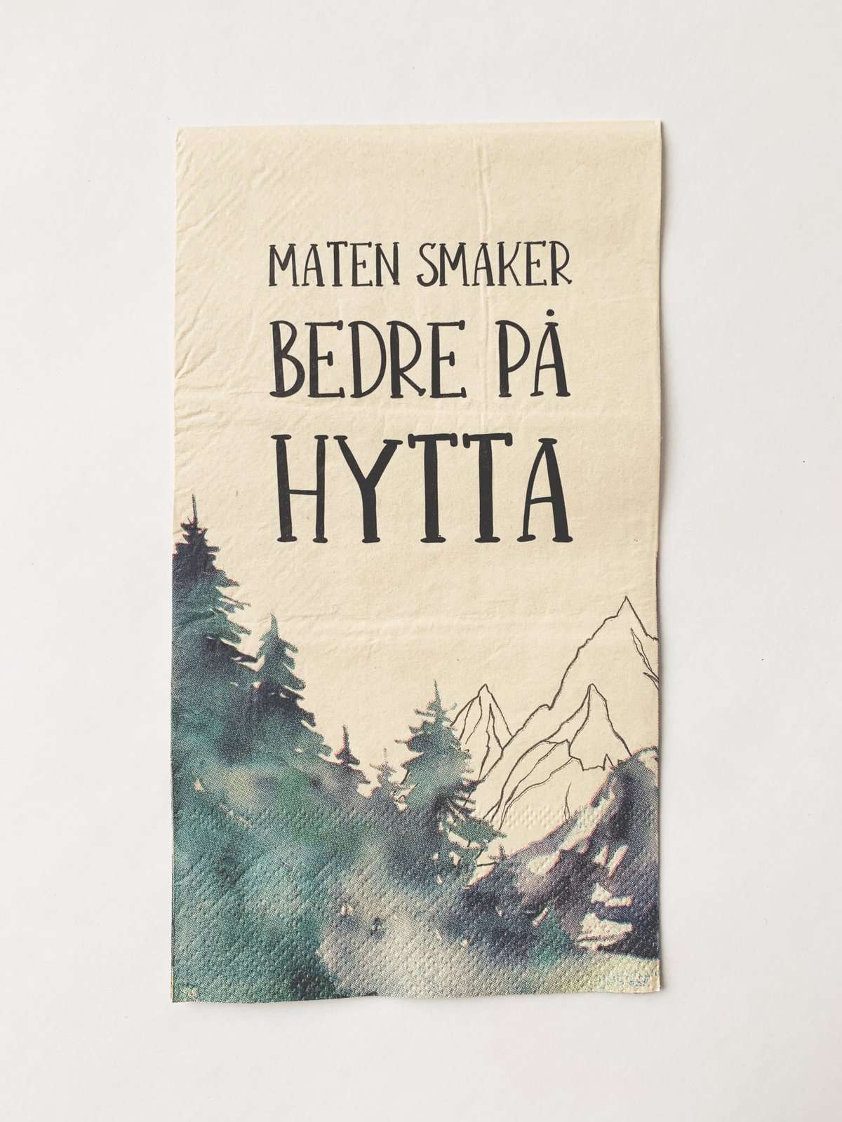 SERVIETT MATEN SMAKER BEDRE PÅ HYTTA 33X44 CM